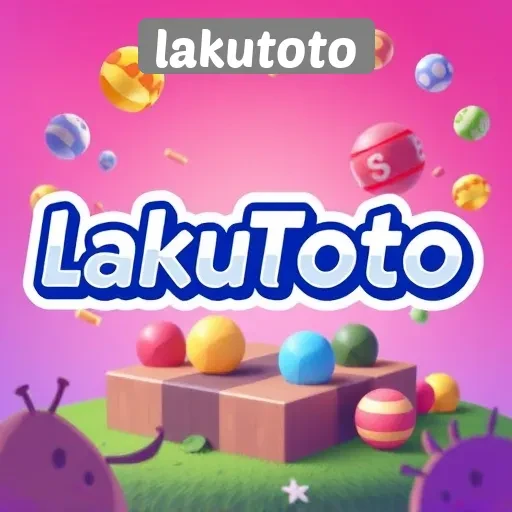 Ulasan Lengkap tentang Lakutoto sebagai Platform Game Online